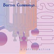 Barton Cummings CD